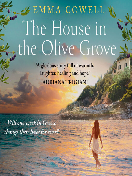 Title details for The House in the Olive Grove by Emma Cowell - Available